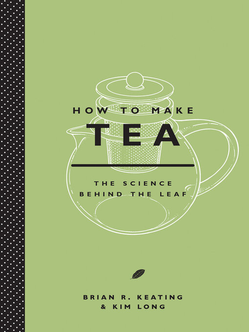 Title details for How to Make Tea by Brian Keating - Available